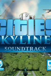 Cities: Skylines (Original Game Soundtrack)