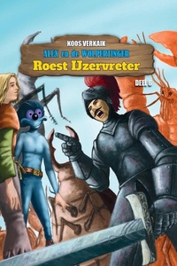 Alex en de Wolpertinger 6 - Roest IJzervreter