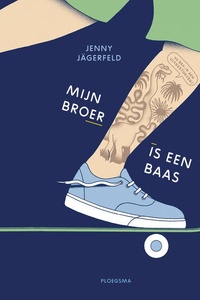 Mijn broer is een baas