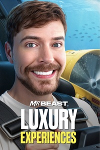 MrBeast: Luxury Experiences!