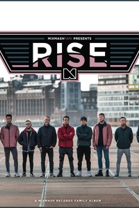 MixmashFam. Presents: RISE