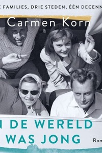 En de wereld was jong