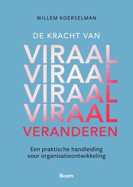 De kracht van viraal veranderen