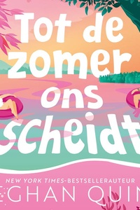 Tot de zomer ons scheidt