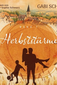 Herbststürme | Ein bewegender Roman über Familie, Verantwortung und eine Liebe, die alles verändert