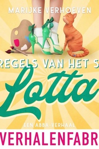 Lotta: Een ABBA-verhaal