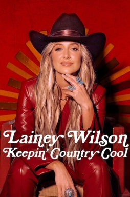 Lainey Wilson: Keepin' Country Cool