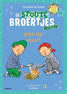 Leren lezen met de Zoete Zusjes - Pas op vuur