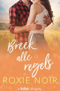 De Loveless-broers 3 - Breek alle regels