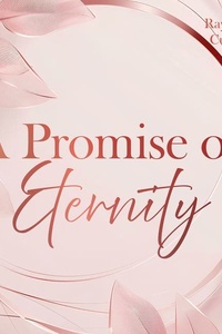 A Promise of Eternity: Etnerity