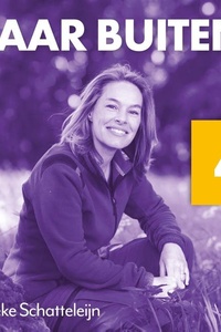 Naar buiten! Boek 4 - Samenwerkende mieren in Drenthe: Over hoe de natuur ons leert leven, coöpereren en innoveren