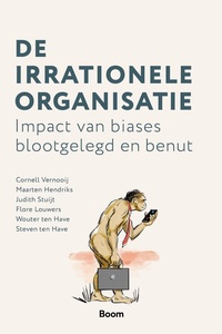 De irrationele organisatie