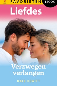 Liefdes Favorieten 884 - Verzwegen verlangen