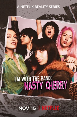 I'm with the Band: Nasty Cherry