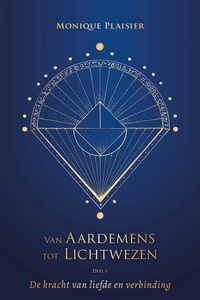 Van Aardemens tot Lichtwezen