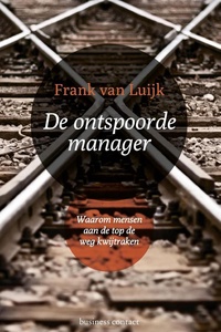 De ontspoorde manager