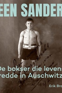 Leen Sanders: De bokser die levens redde in Auschwitz
