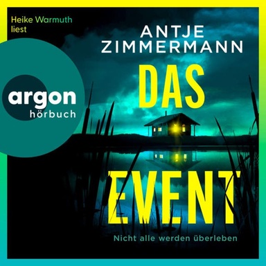 Das Event (Ungekürzte Lesung)