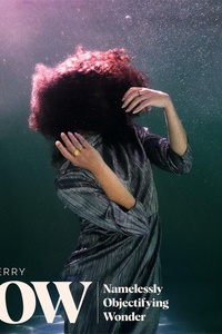 NOW (Namelessly Objectifying Wonder)