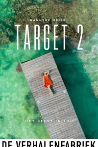 Target 2 - Het beest in jou
