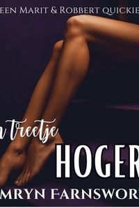 Een treetje hoger: Een Marit&Robbert quickie