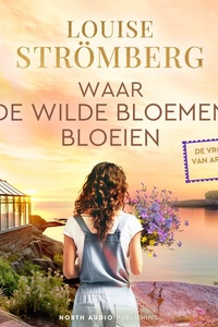 Waar de wilde bloemen bloeien