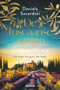 De Toscaanse zussen 3 - De gave van Mia
