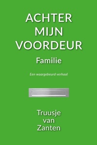 Achter mijn voordeur - Achter mijn voordeur
