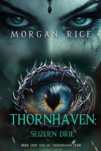 Thornhaven: Seizoen Drie (Boek Drie van de Thornhaven Serie)