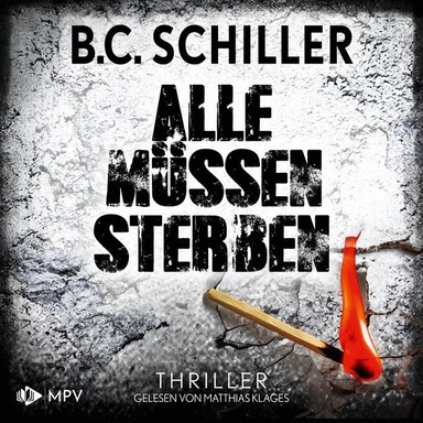 Alle müssen sterben: Tony Braun ermittelt 4