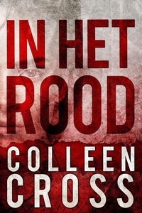 In het rood - Katerina Carter Kleur van Geld mysteries