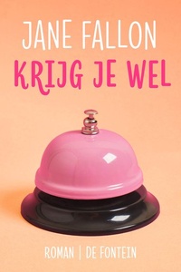 Krijg je wel