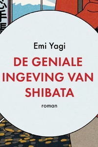 De geniale ingeving van Shibata